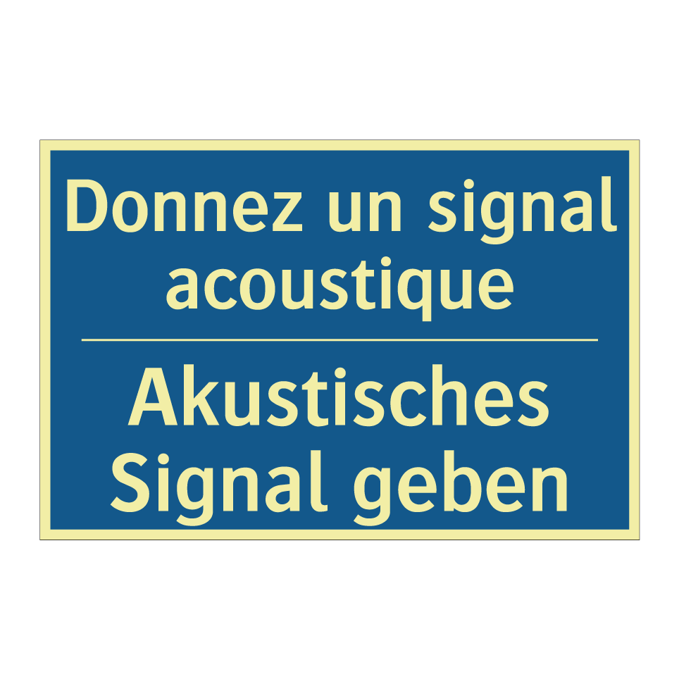 Akustisches Signal geben - Donnez un signal acoustique