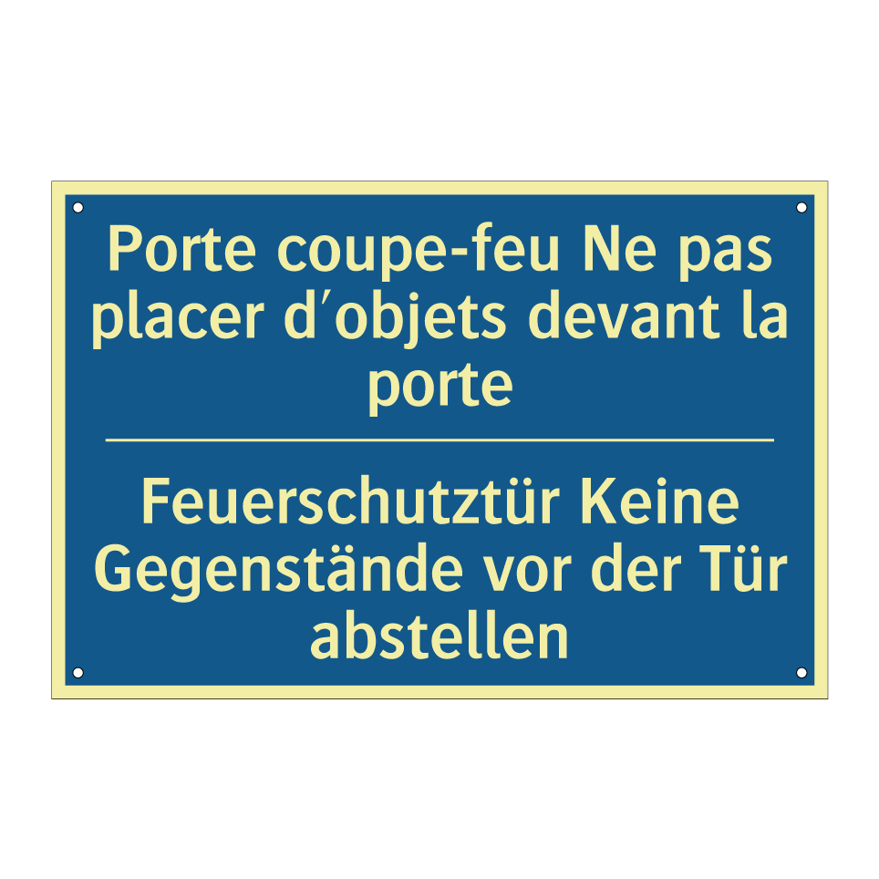 Feuerschutztür Keine Gegenstände /.../ - Porte coupe-feu Ne pas placer /.../
