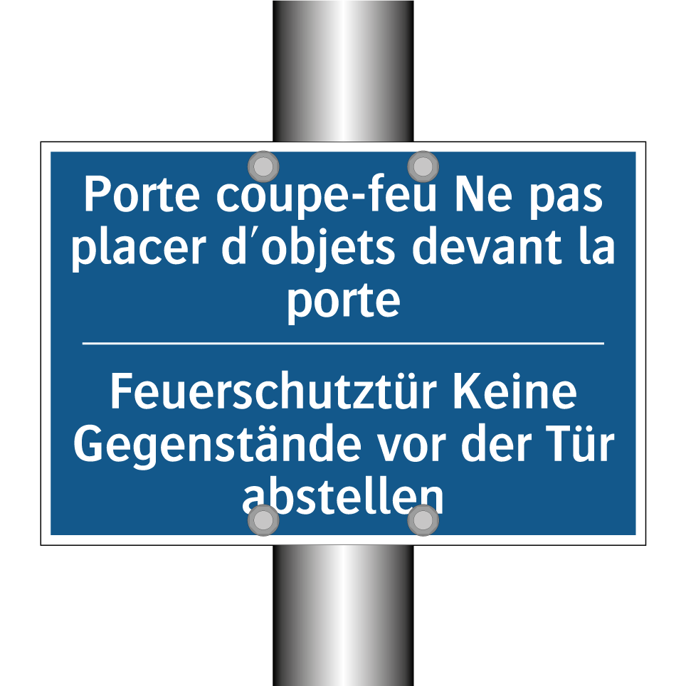 Feuerschutztür Keine Gegenstände /.../ - Porte coupe-feu Ne pas placer /.../