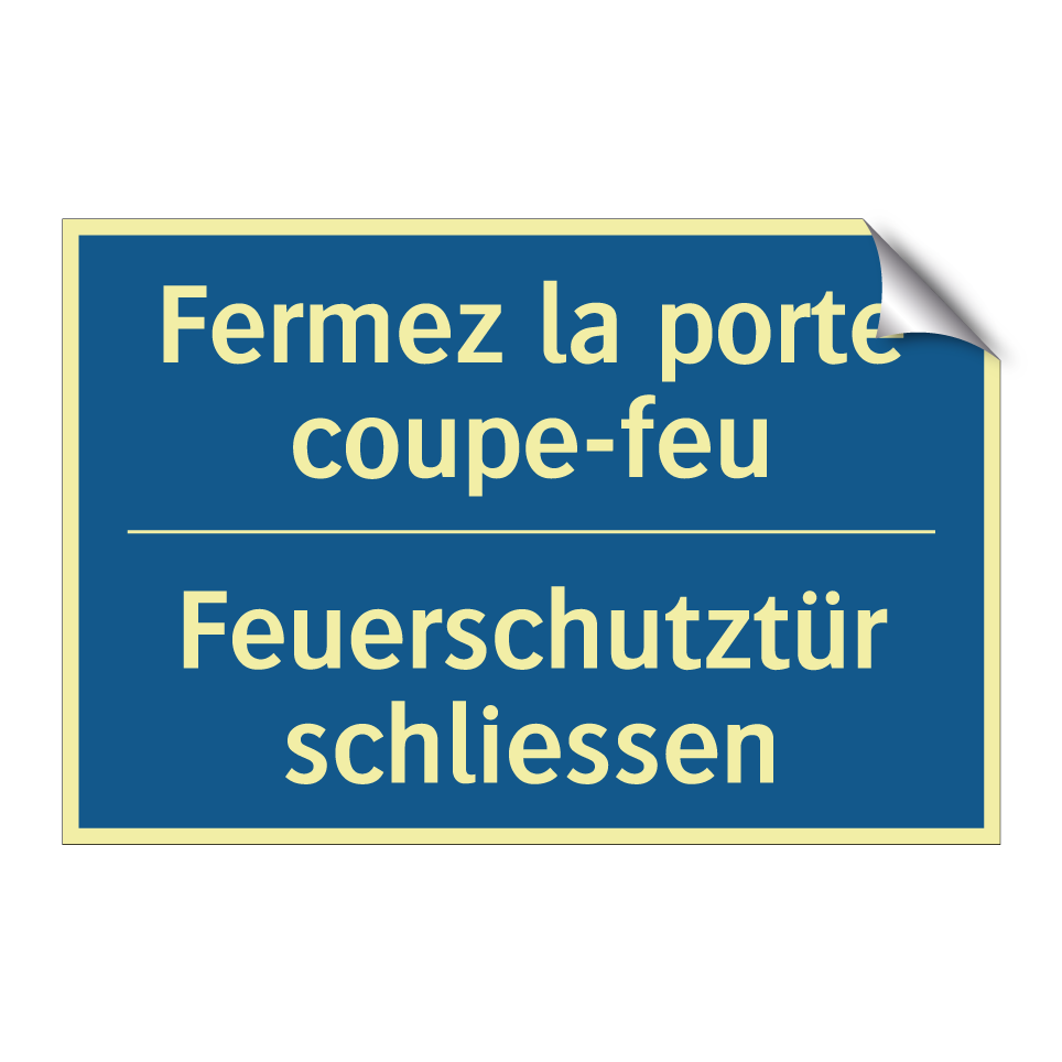 Feuerschutztür schliessen - Fermez la porte coupe-feu