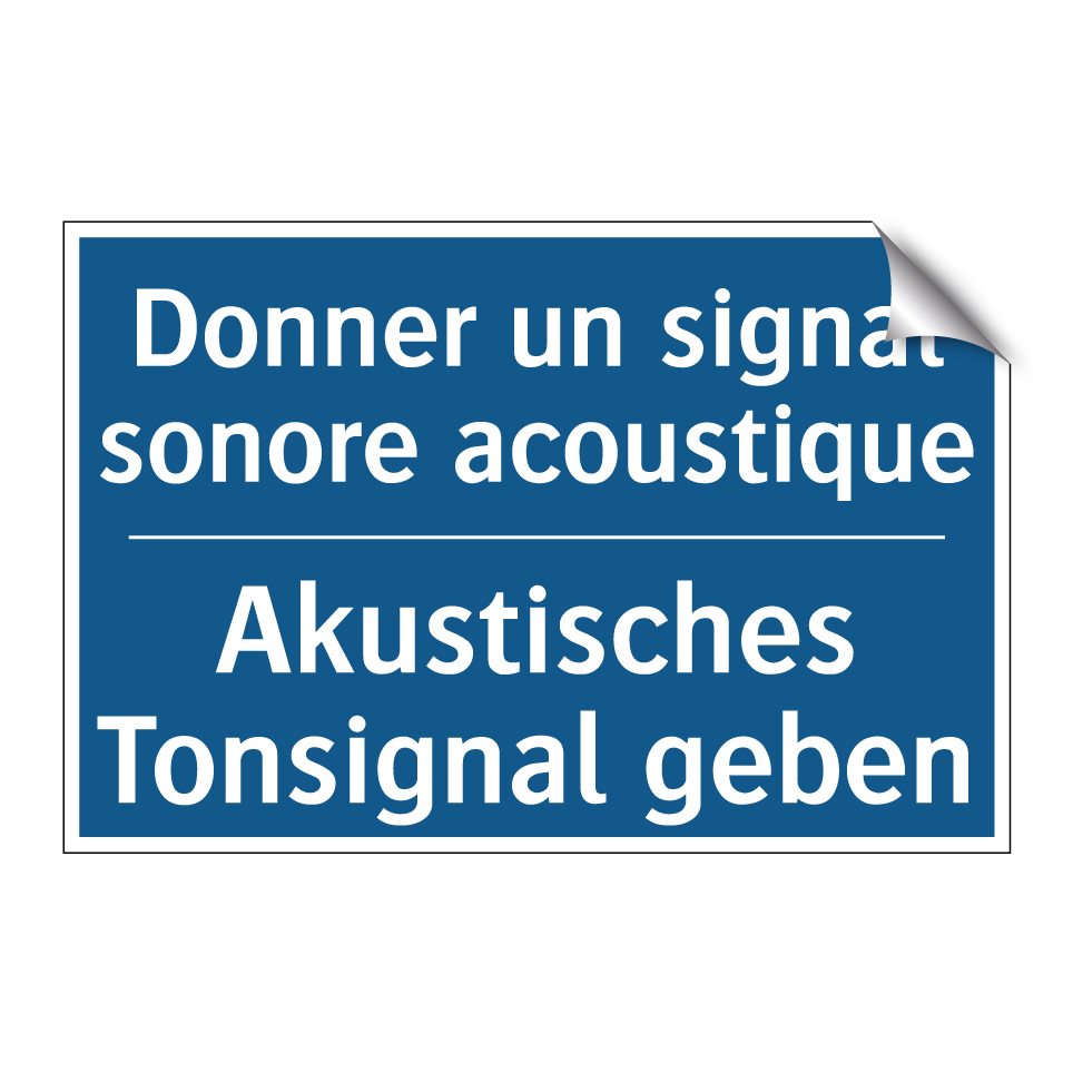 Akustisches Tonsignal geben - Donner un signal sonore acoustique /.../
