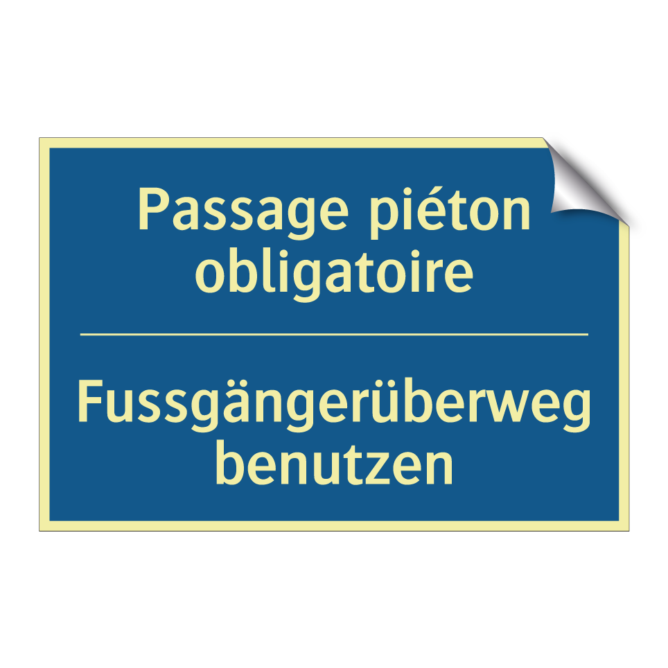 Fussgängerüberweg benutzen - Passage piéton obligatoire