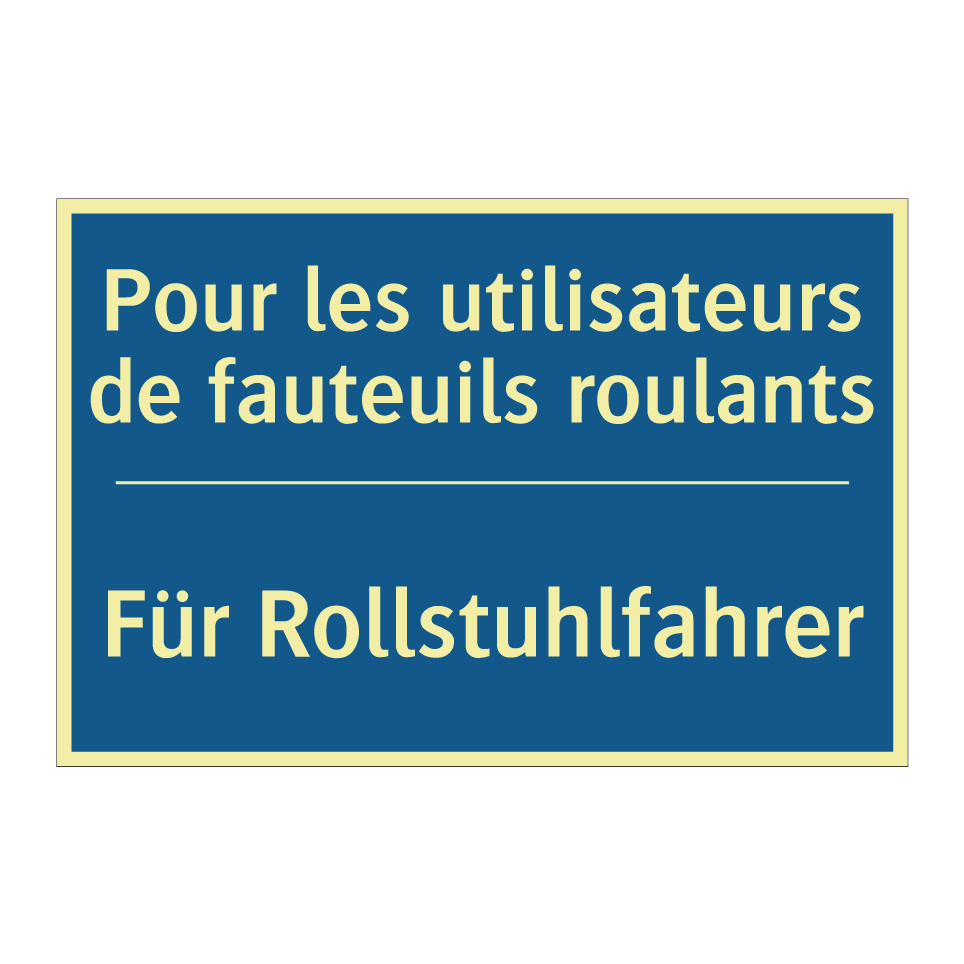 Für Rollstuhlfahrer - Pour les utilisateurs de fauteuils /.../