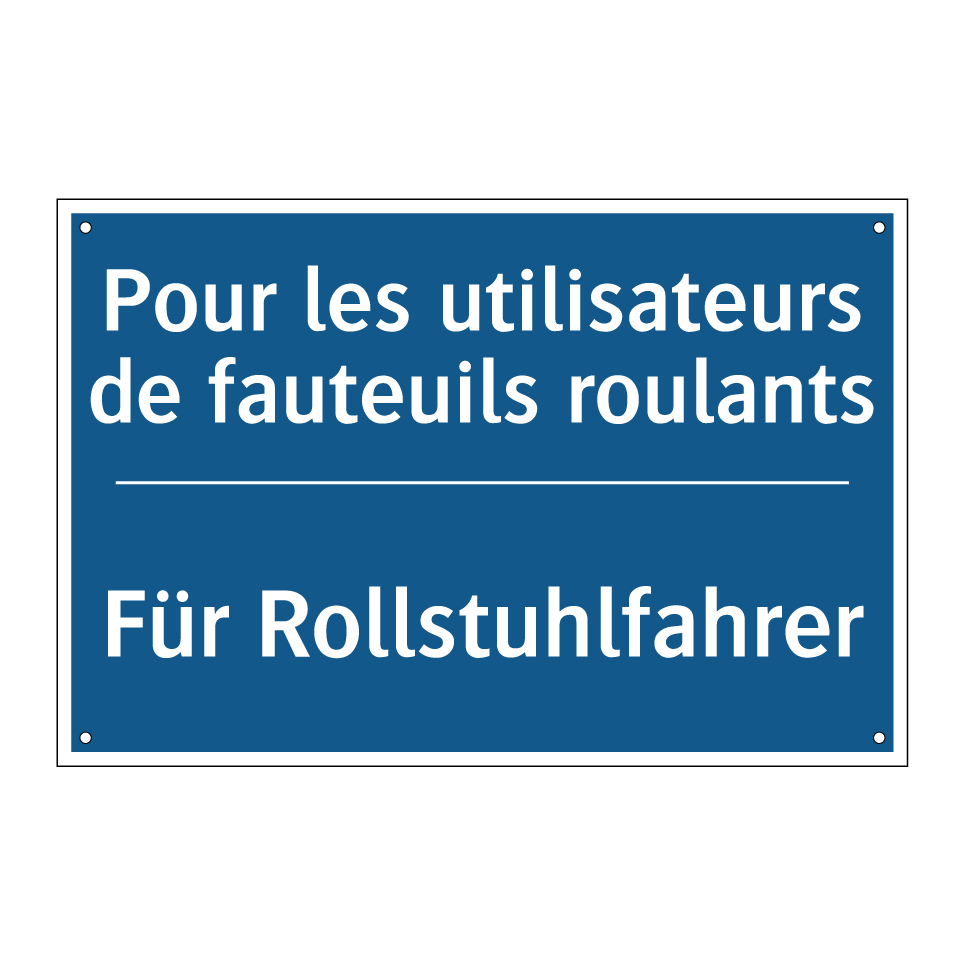 Für Rollstuhlfahrer - Pour les utilisateurs de fauteuils /.../