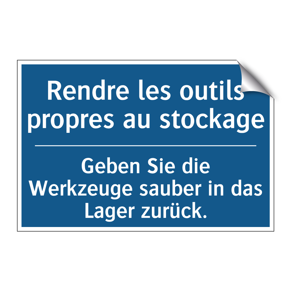 Geben Sie die Werkzeuge sauber /.../ - Rendre les outils propres au stockage /.../