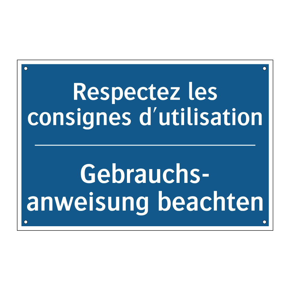 Gebrauchs- anweisung beachten - Respectez les consignes d'utilisation /.../