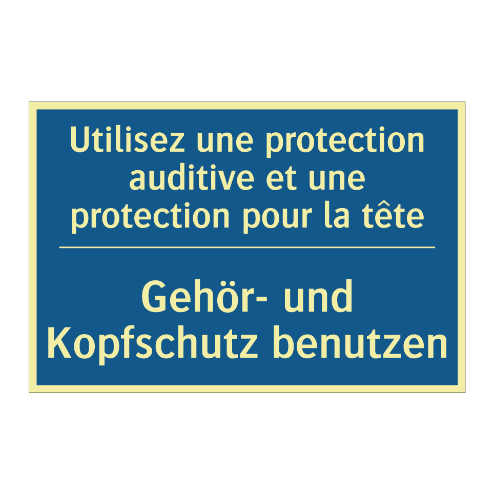 Gehör- und Kopfschutz benutzen - Utilisez une protection auditive /.../