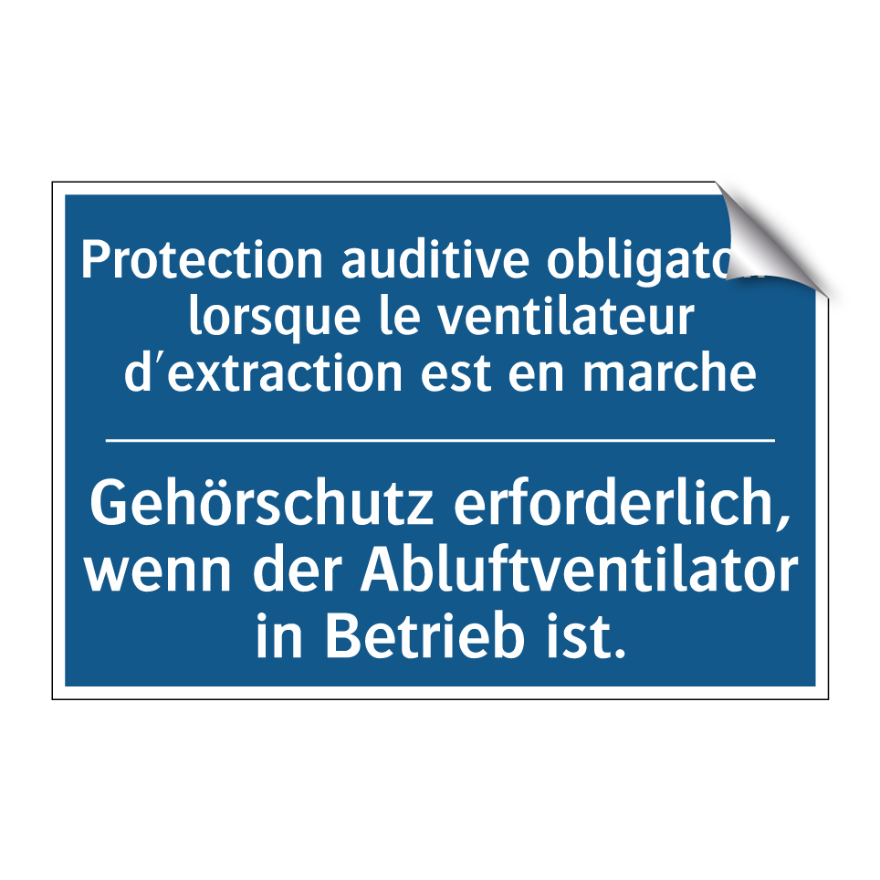 Gehörschutz erforderlich, wenn /.../ - Protection auditive obligatoire /.../
