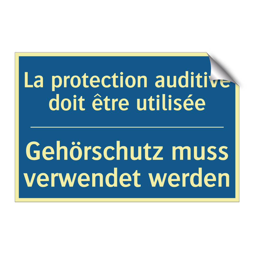 Gehörschutz muss verwendet werden /.../ - La protection auditive doit être /.../