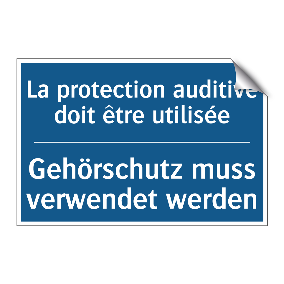 Gehörschutz muss verwendet werden /.../ - La protection auditive doit être /.../