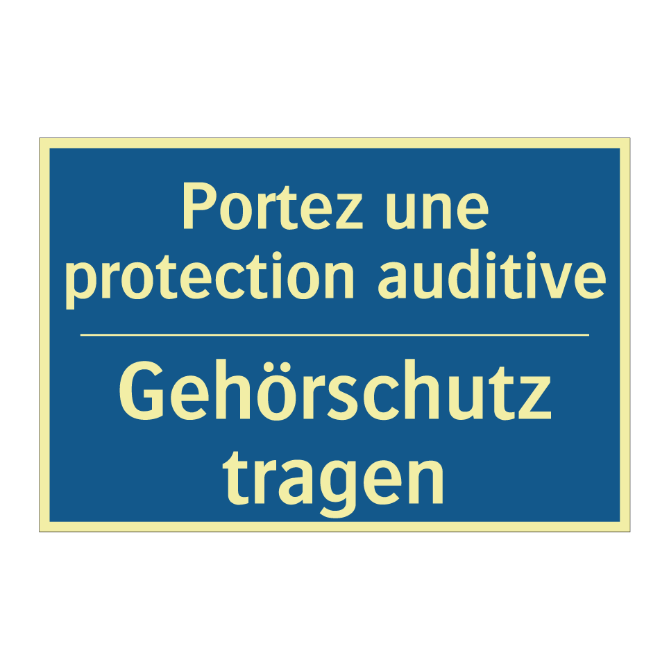 Gehörschutz tragen - Portez une protection auditive