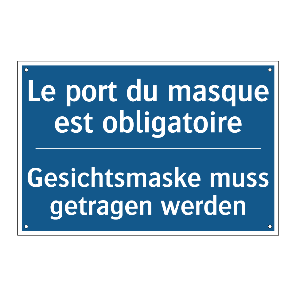 Gesichtsmaske muss getragen werden /.../ - Le port du masque est obligatoire /.../