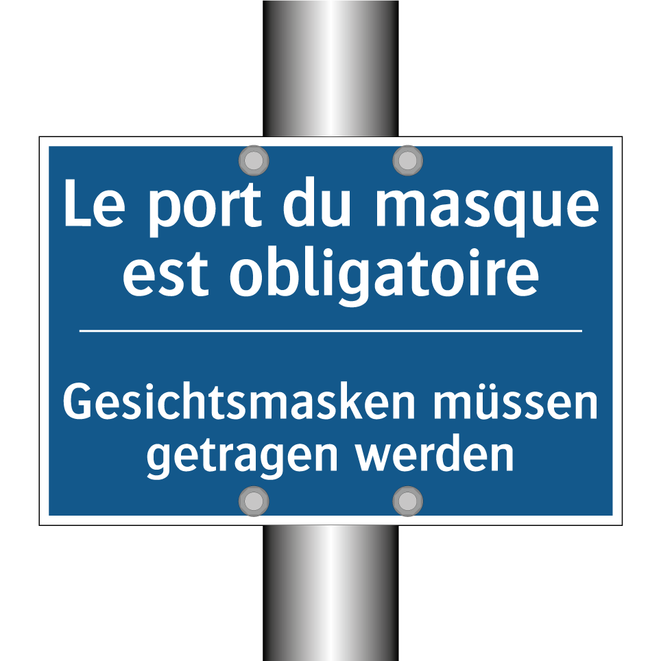 Gesichtsmasken müssen getragen /.../ - Le port du masque est obligatoire /.../