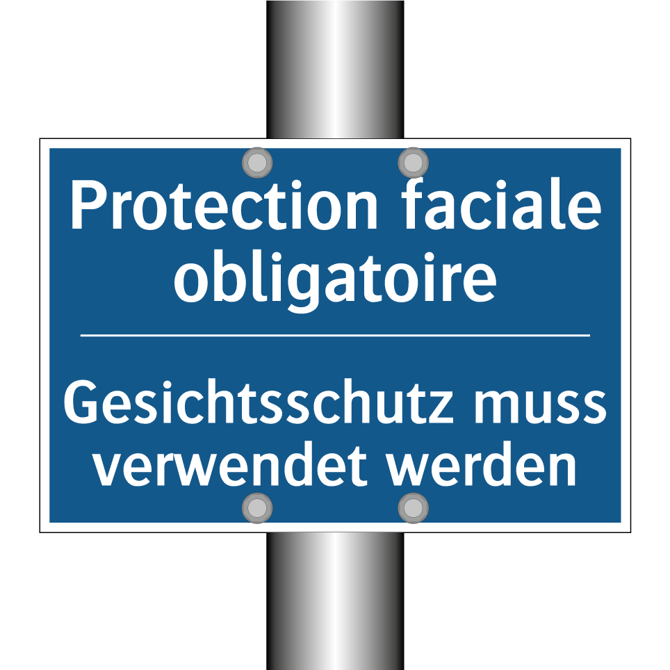 Gesichtsschutz muss verwendet /.../ - Protection faciale obligatoire