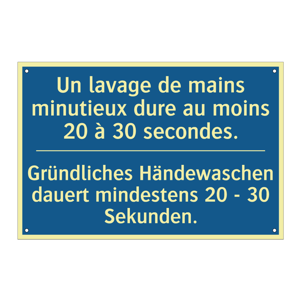 Gründliches Händewaschen dauert /.../ - Un lavage de mains minutieux dure /.../