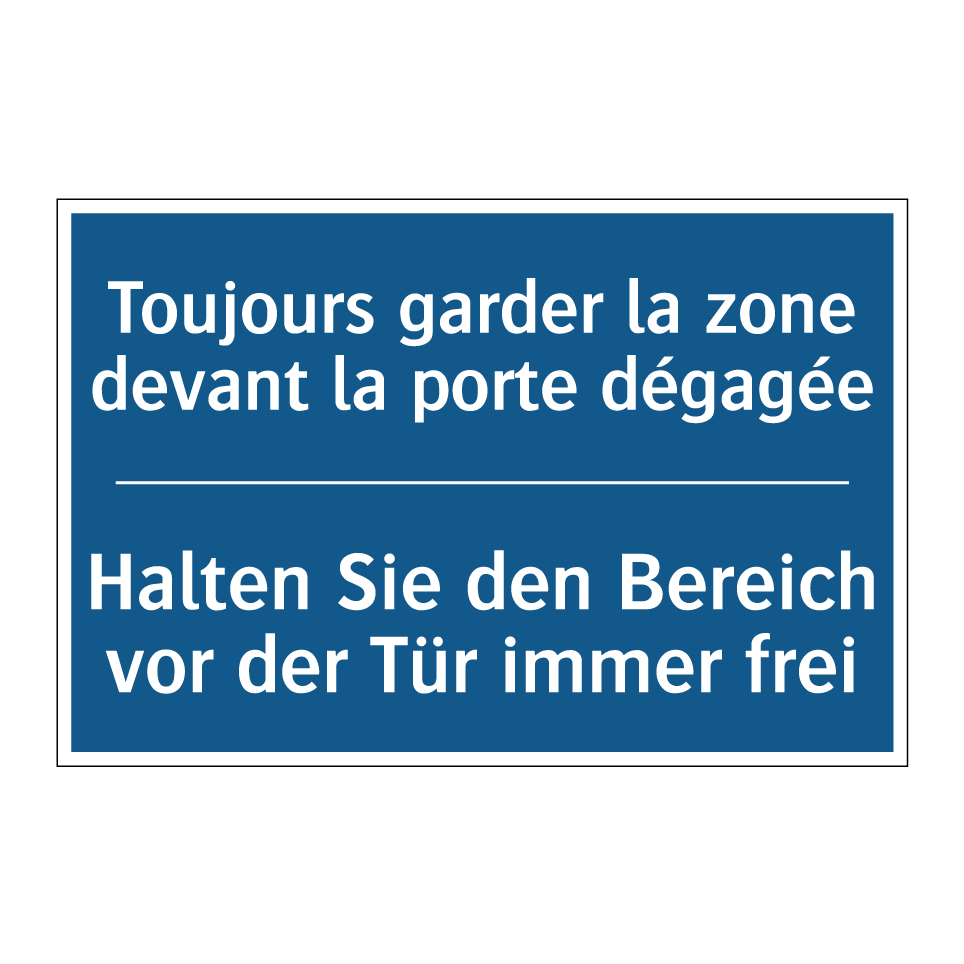 Halten Sie den Bereich vor der /.../ - Toujours garder la zone devant /.../