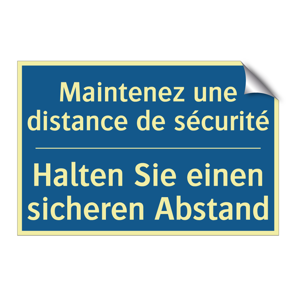 Halten Sie einen sicheren Abstand /.../ - Maintenez une distance de sécurité /.../