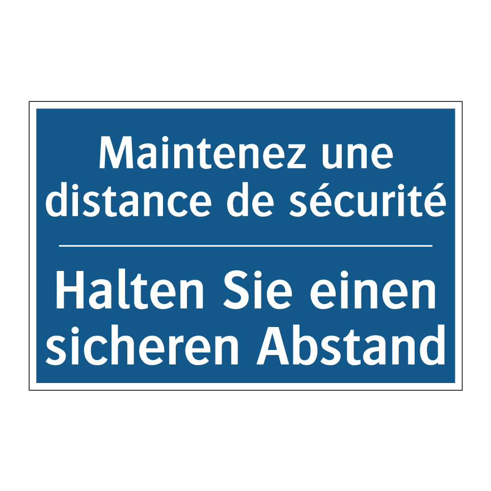 Halten Sie einen sicheren Abstand /.../ - Maintenez une distance de sécurité /.../