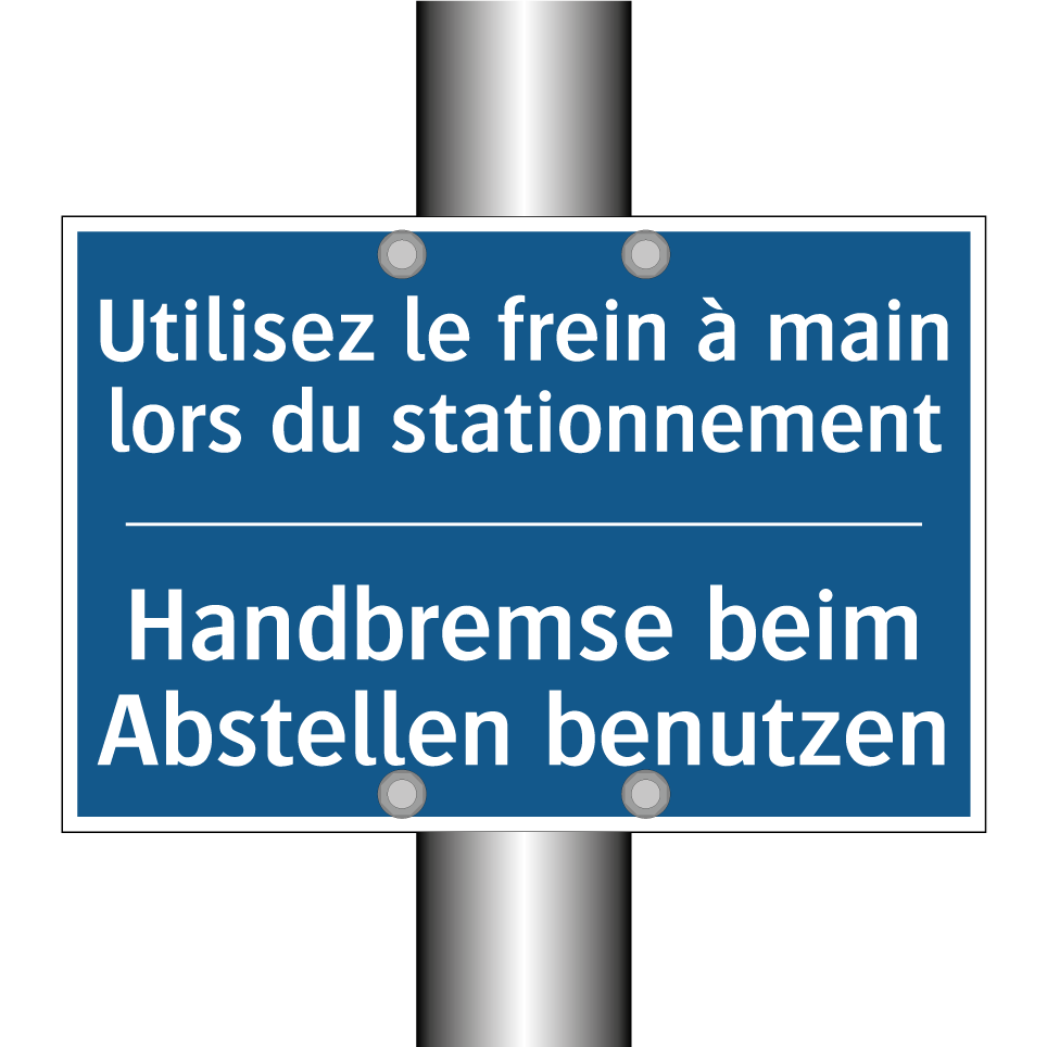 Handbremse beim Abstellen benutzen /.../ - Utilisez le frein à main lors /.../