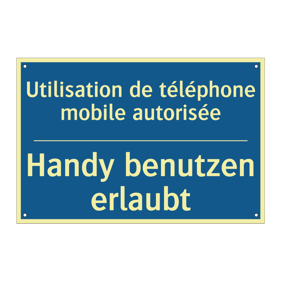Handy benutzen erlaubt - Utilisation de téléphone mobile /.../