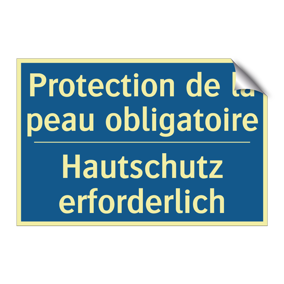 Hautschutz erforderlich - Protection de la peau obligatoire /.../