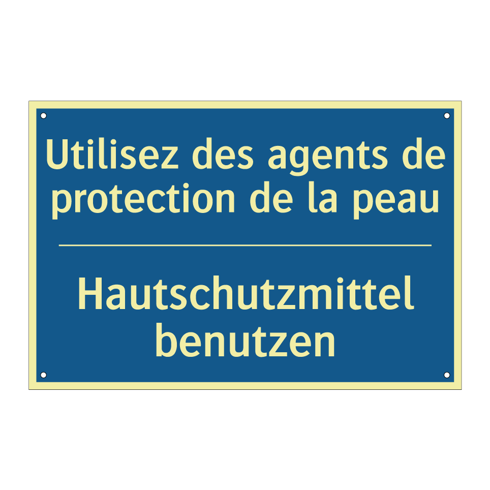 Hautschutzmittel benutzen - Utilisez des agents de protection /.../