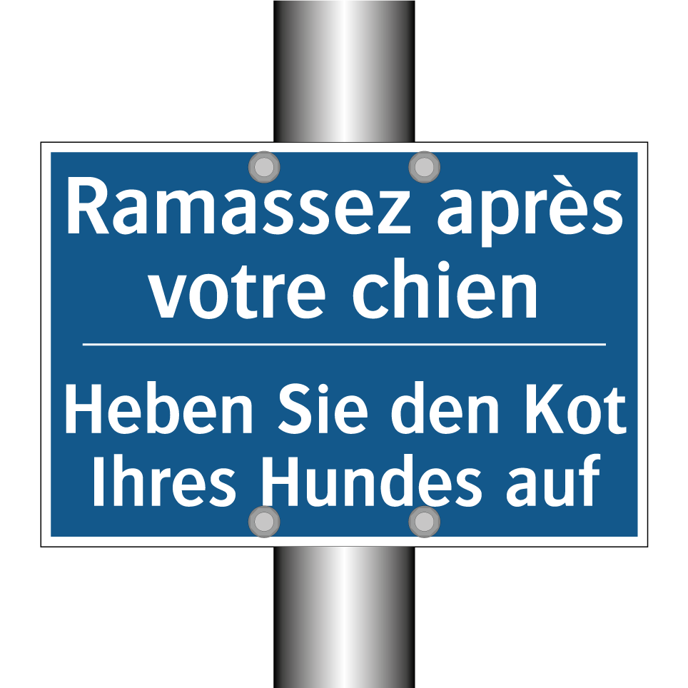 Heben Sie den Kot Ihres Hundes /.../ - Ramassez après votre chien