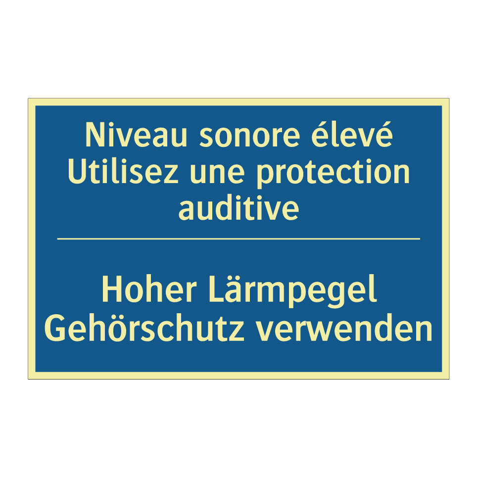 Hoher Lärmpegel Gehörschutz verwenden /.../ - Niveau sonore élevé Utilisez une /.../