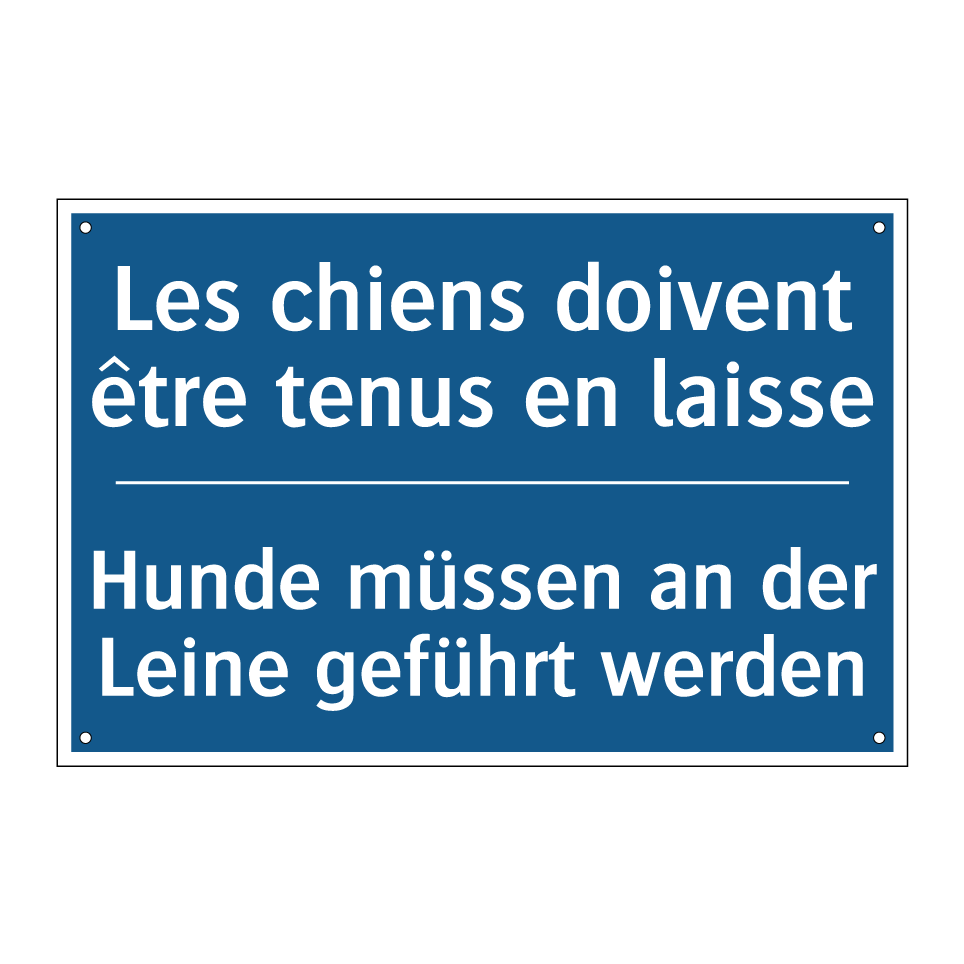 Hunde müssen an der Leine geführt /.../ - Les chiens doivent être tenus /.../