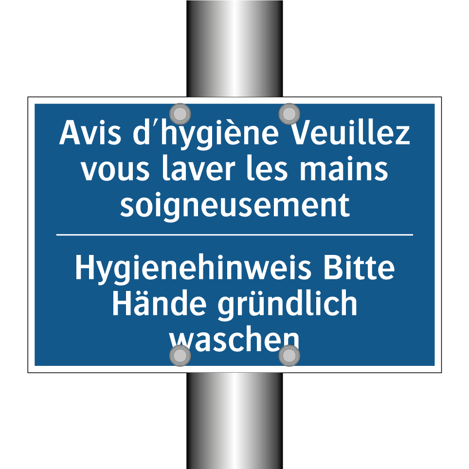 Hygienehinweis Bitte Hände gründlich /.../ - Avis d'hygiène Veuillez vous laver /.../