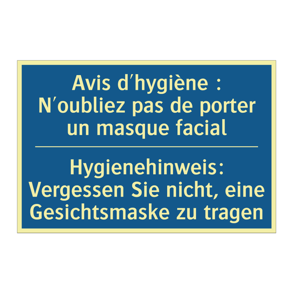 Hygienehinweis: Vergessen Sie /.../ - Avis d'hygiène : N'oubliez pas /.../