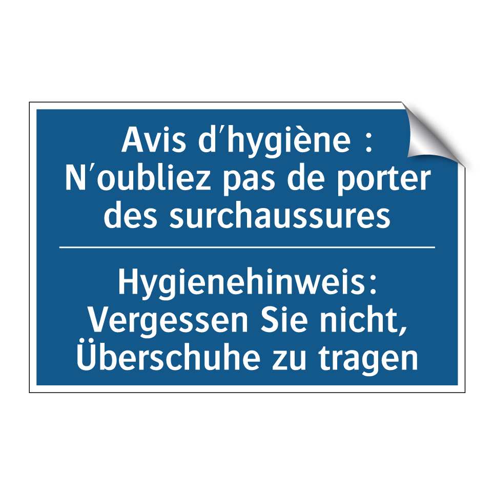 Hygienehinweis: Vergessen Sie /.../ - Avis d'hygiène : N'oubliez pas /.../