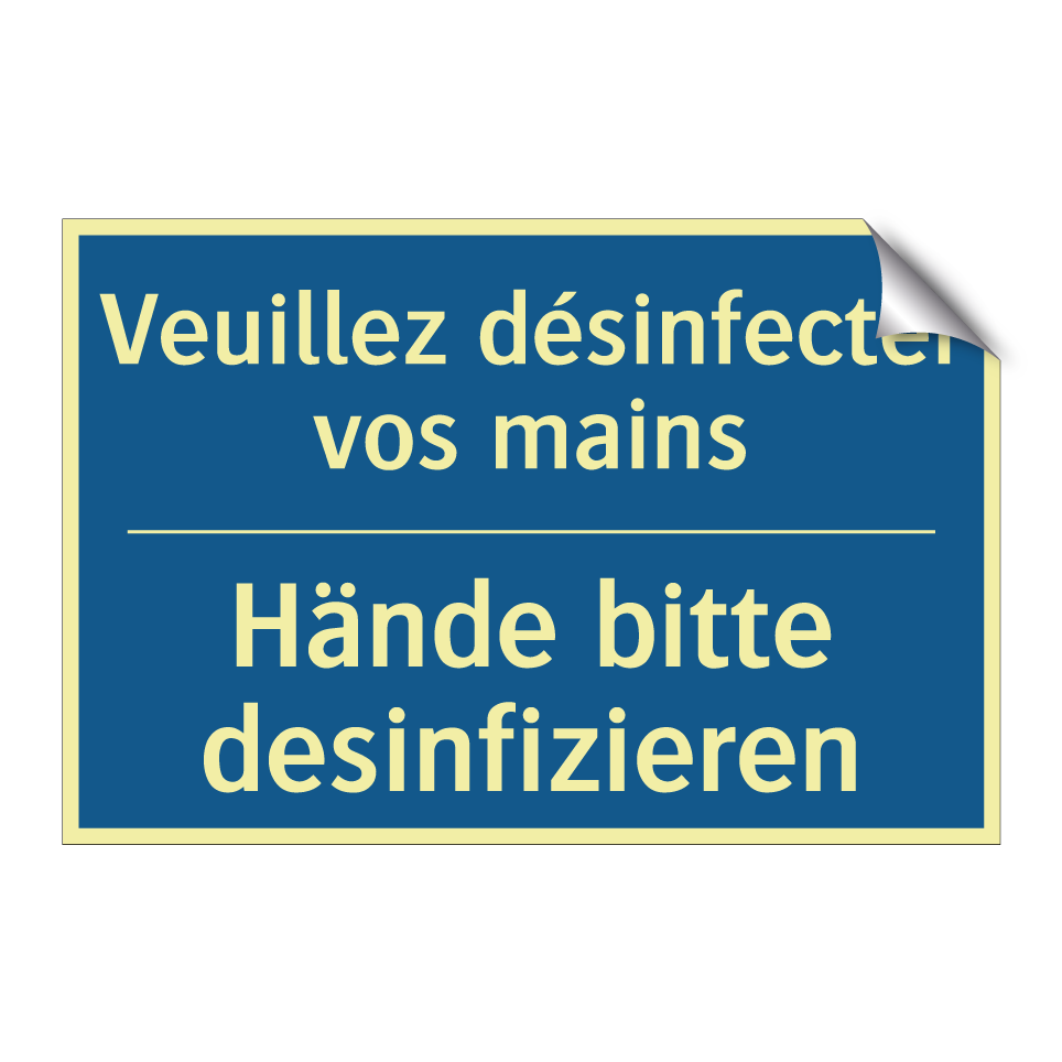 Hände bitte desinfizieren - Veuillez désinfecter vos mains