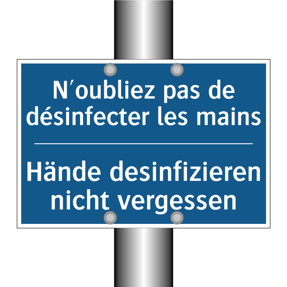 Hände desinfizieren nicht vergessen /.../ - N'oubliez pas de désinfecter les /.../