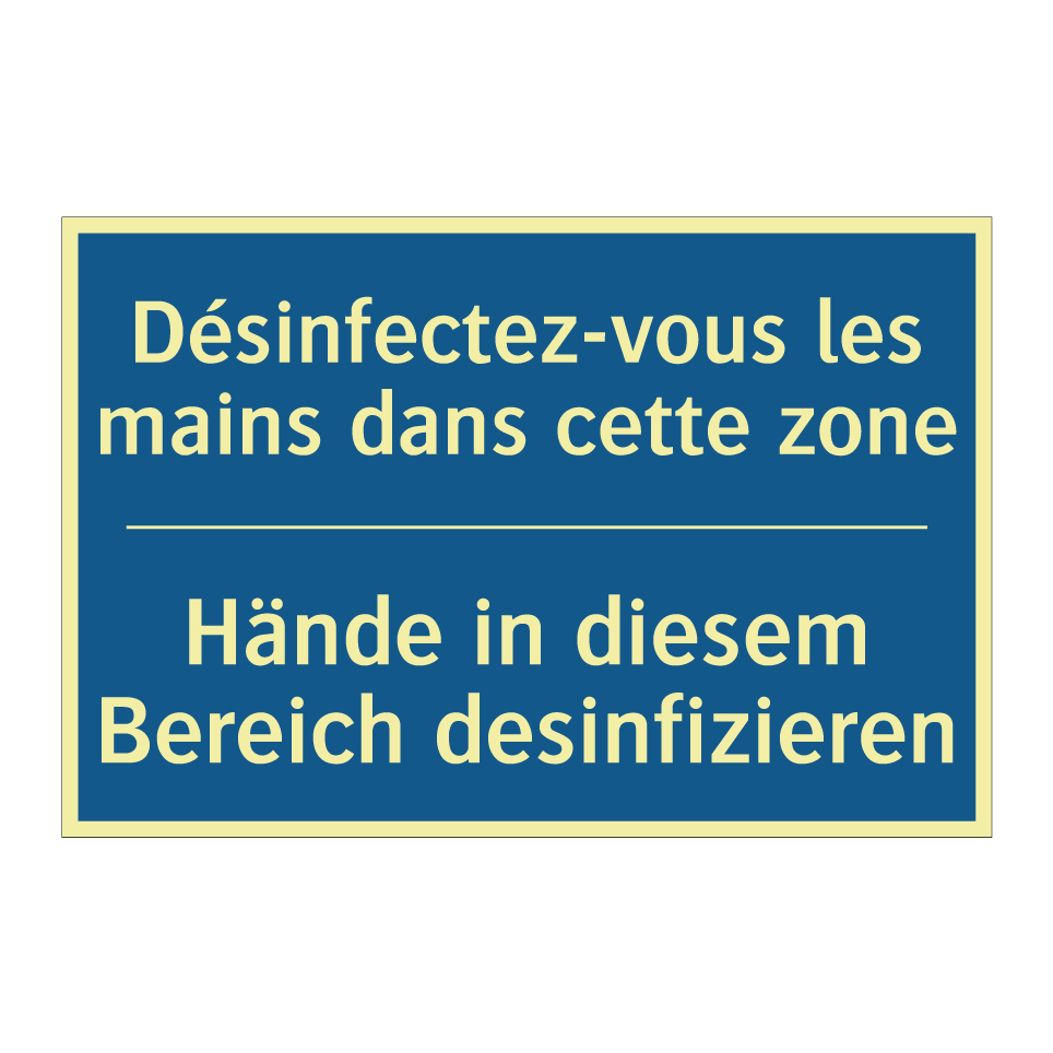 Hände in diesem Bereich desinfizieren /.../ - Désinfectez-vous les mains dans /.../