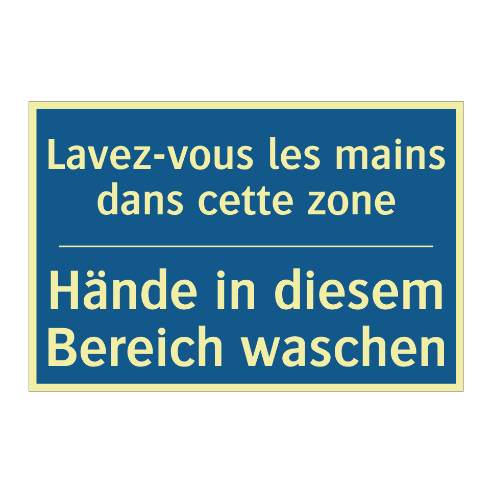 Hände in diesem Bereich waschen /.../ - Lavez-vous les mains dans cette /.../