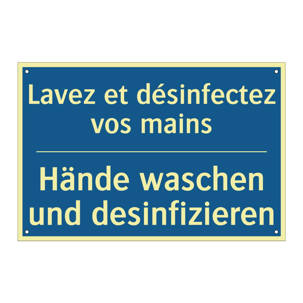 Hände waschen und desinfizieren /.../ - Lavez et désinfectez vos mains
