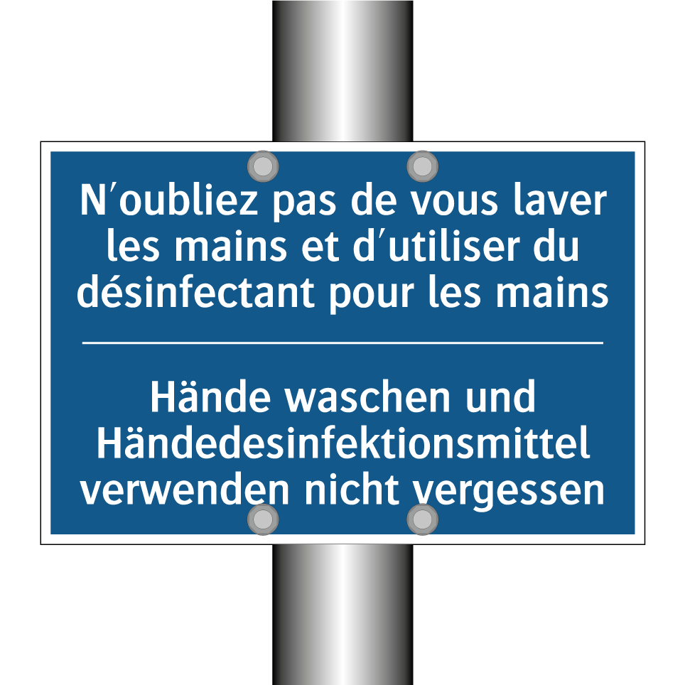 Hände waschen und Händedesinfektionsmittel /.../ - N'oubliez pas de vous laver les /.../