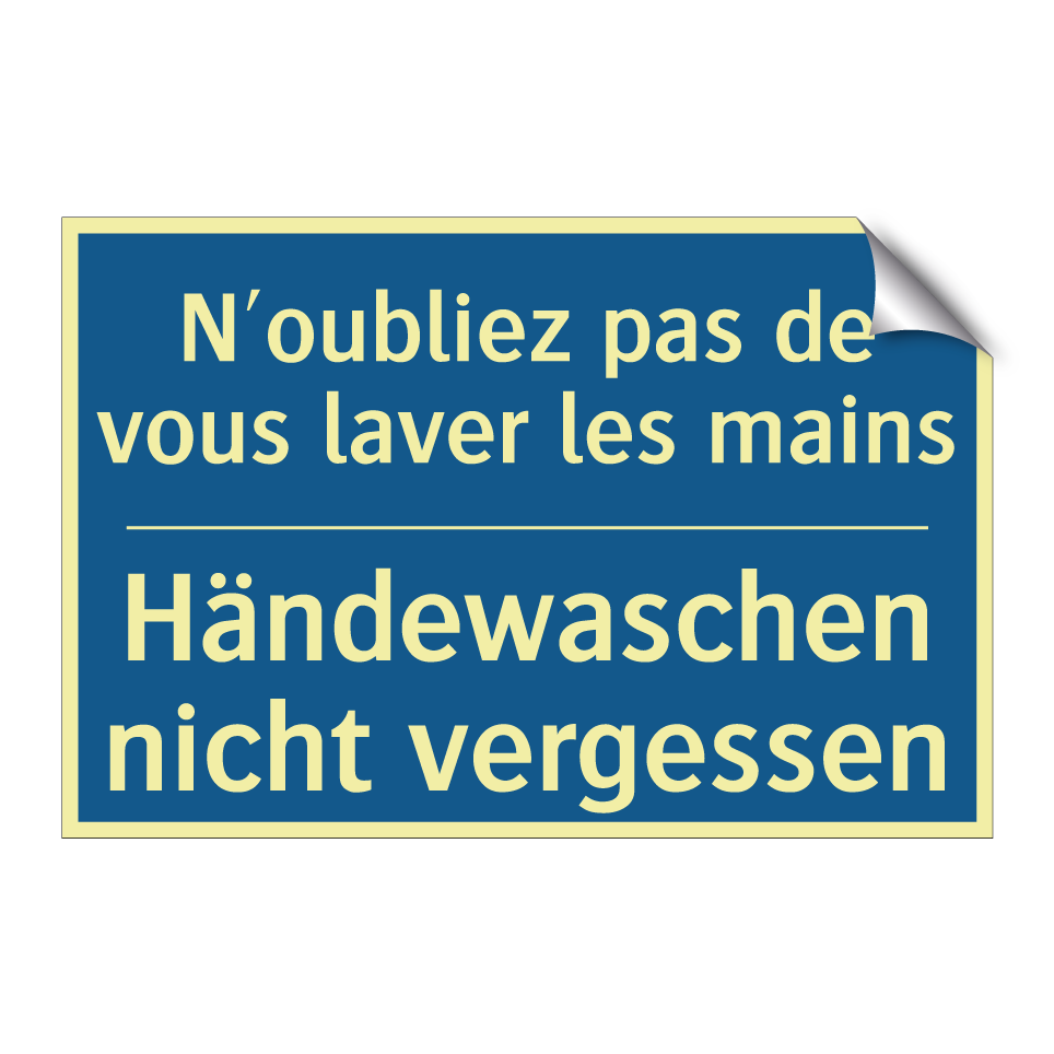 Händewaschen nicht vergessen - N'oubliez pas de vous laver les /.../