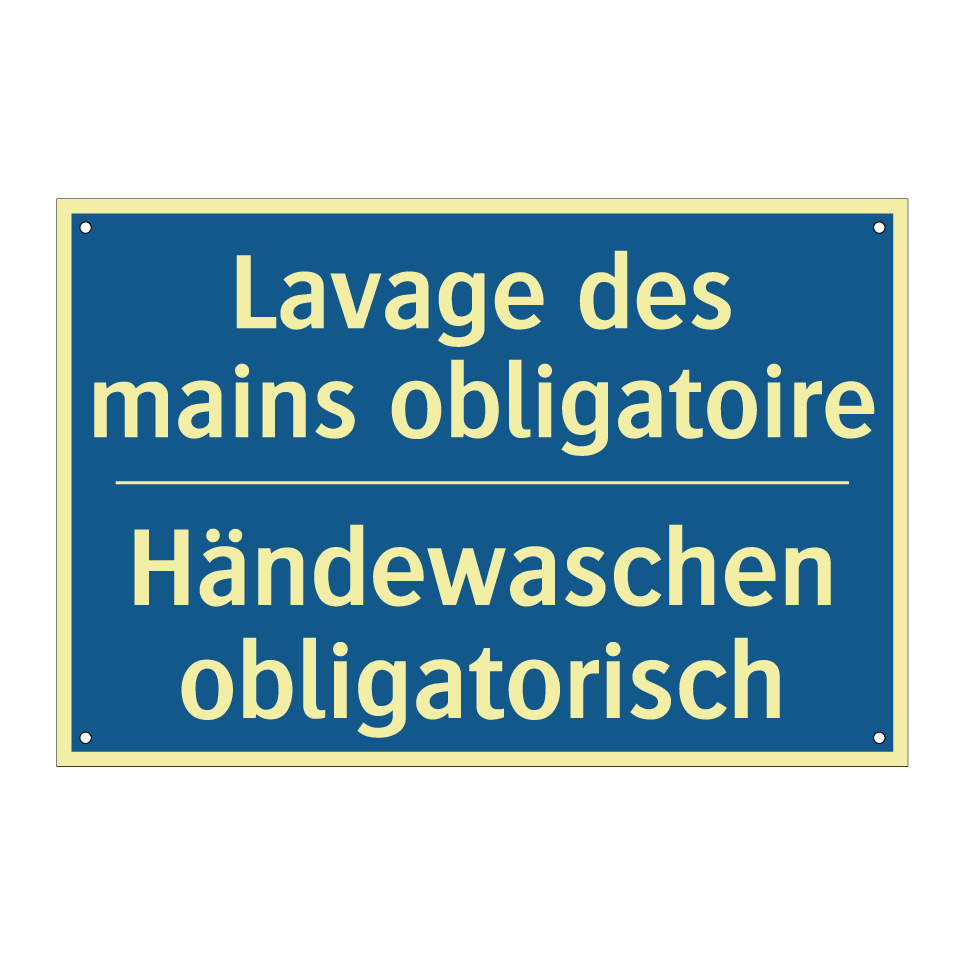 Händewaschen obligatorisch - Lavage des mains obligatoire