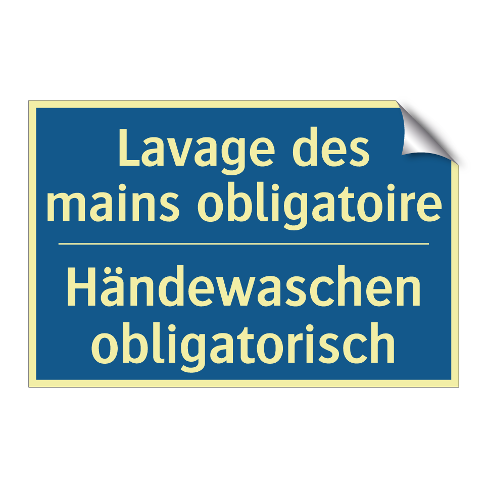 Händewaschen obligatorisch - Lavage des mains obligatoire