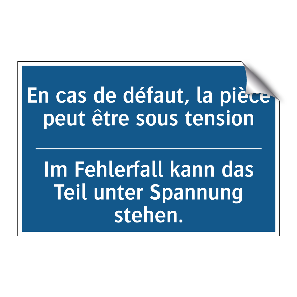 Im Fehlerfall kann das Teil unter /.../ - En cas de défaut, la pièce peut /.../