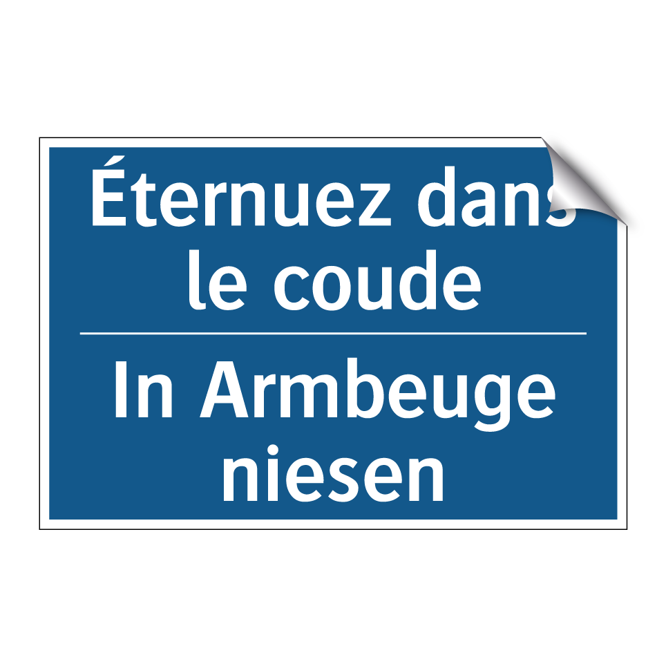 In Armbeuge niesen - Éternuez dans le coude