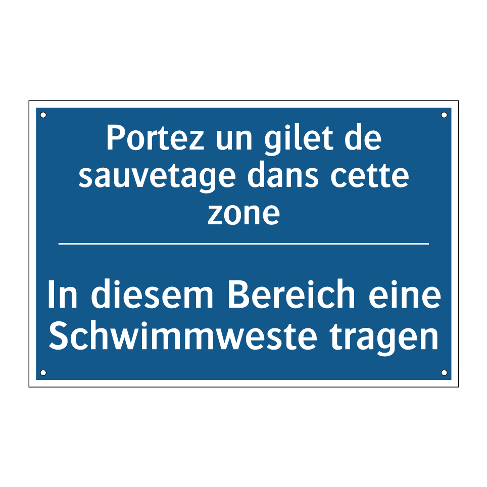 In diesem Bereich eine Schwimmweste /.../ - Portez un gilet de sauvetage dans /.../