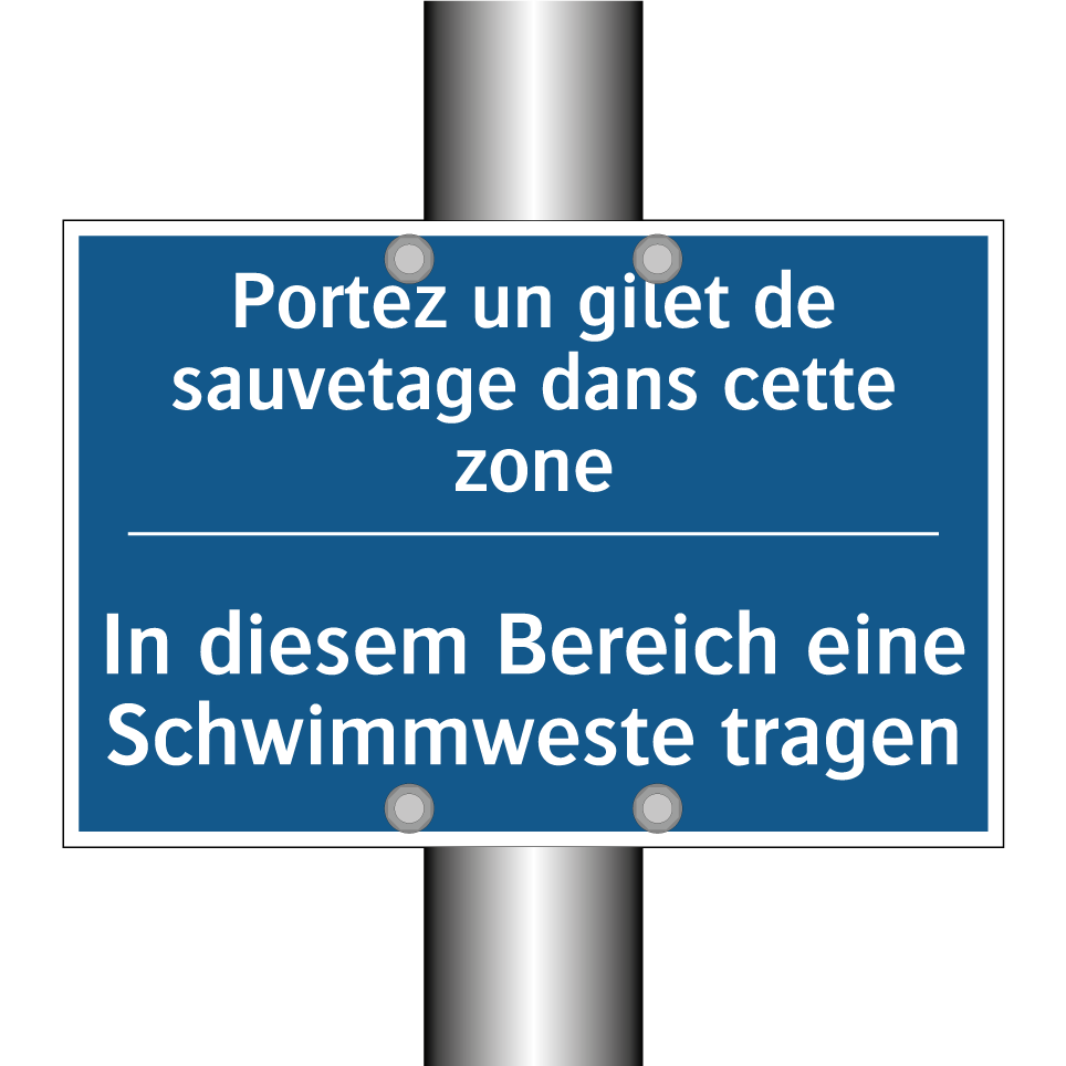 In diesem Bereich eine Schwimmweste /.../ - Portez un gilet de sauvetage dans /.../