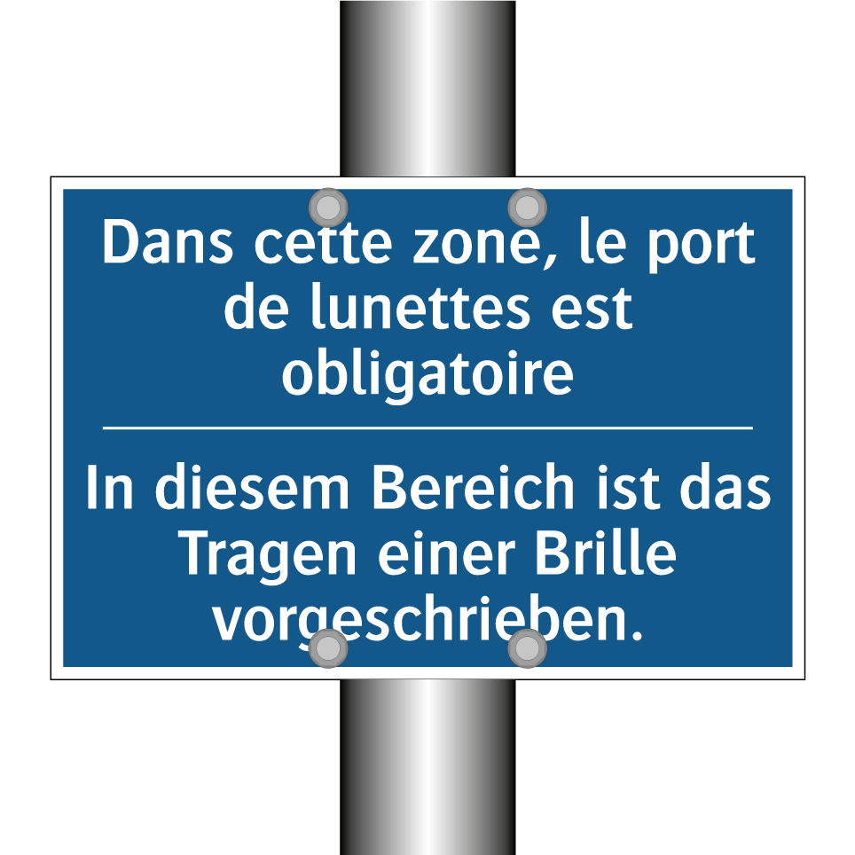 In diesem Bereich ist das Tragen /.../ - Dans cette zone, le port de lunettes /.../
