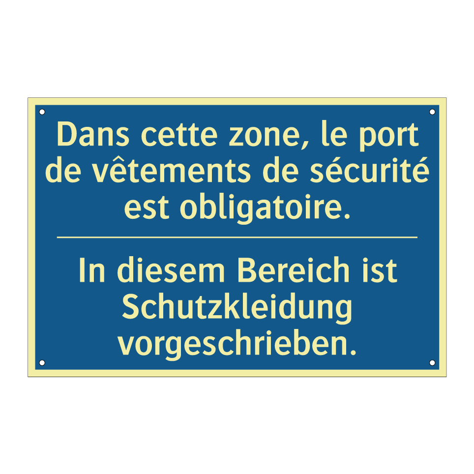 In diesem Bereich ist Schutzkleidung /.../ - Dans cette zone, le port de vêtements /.../