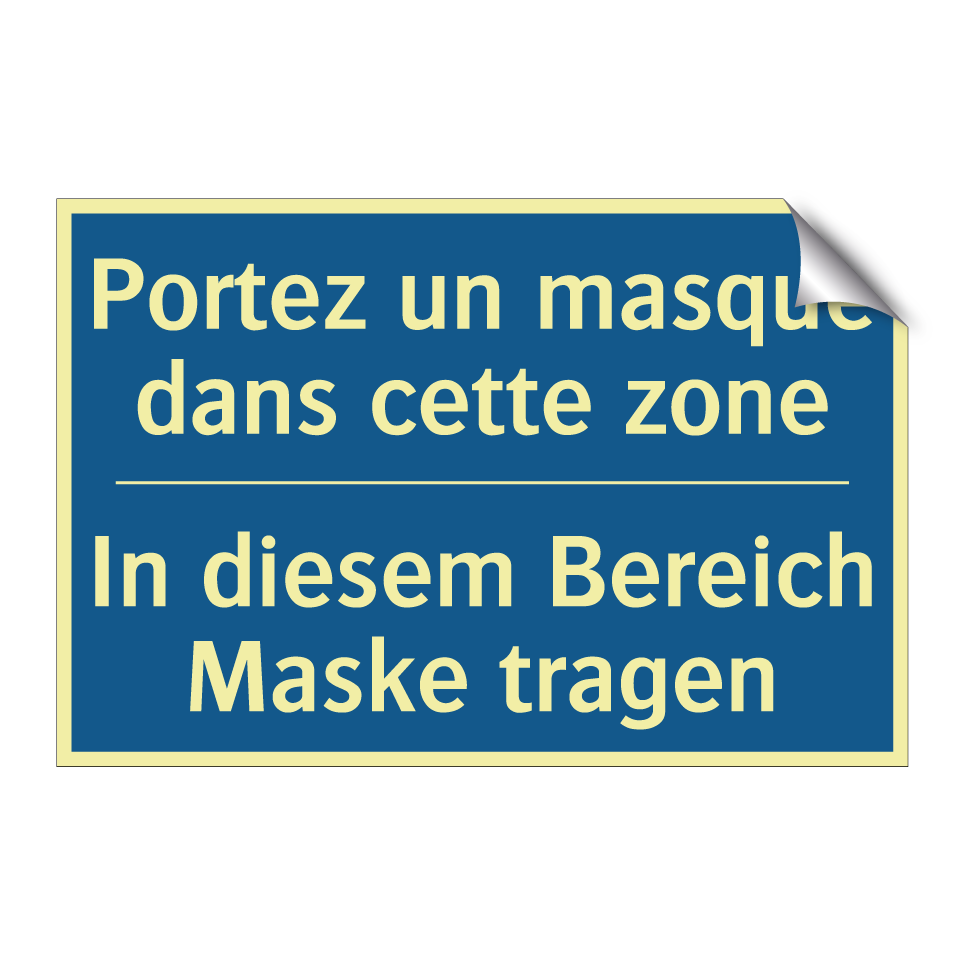 In diesem Bereich Maske tragen - Portez un masque dans cette zone /.../