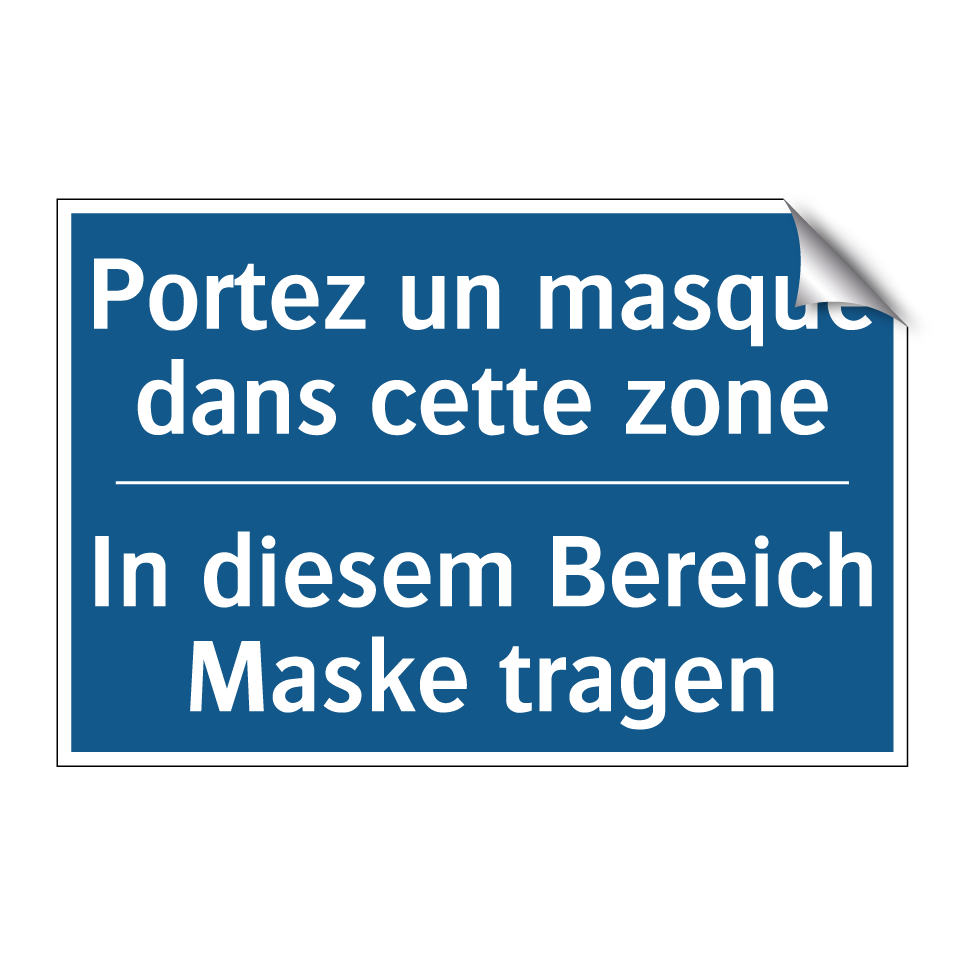 In diesem Bereich Maske tragen - Portez un masque dans cette zone /.../