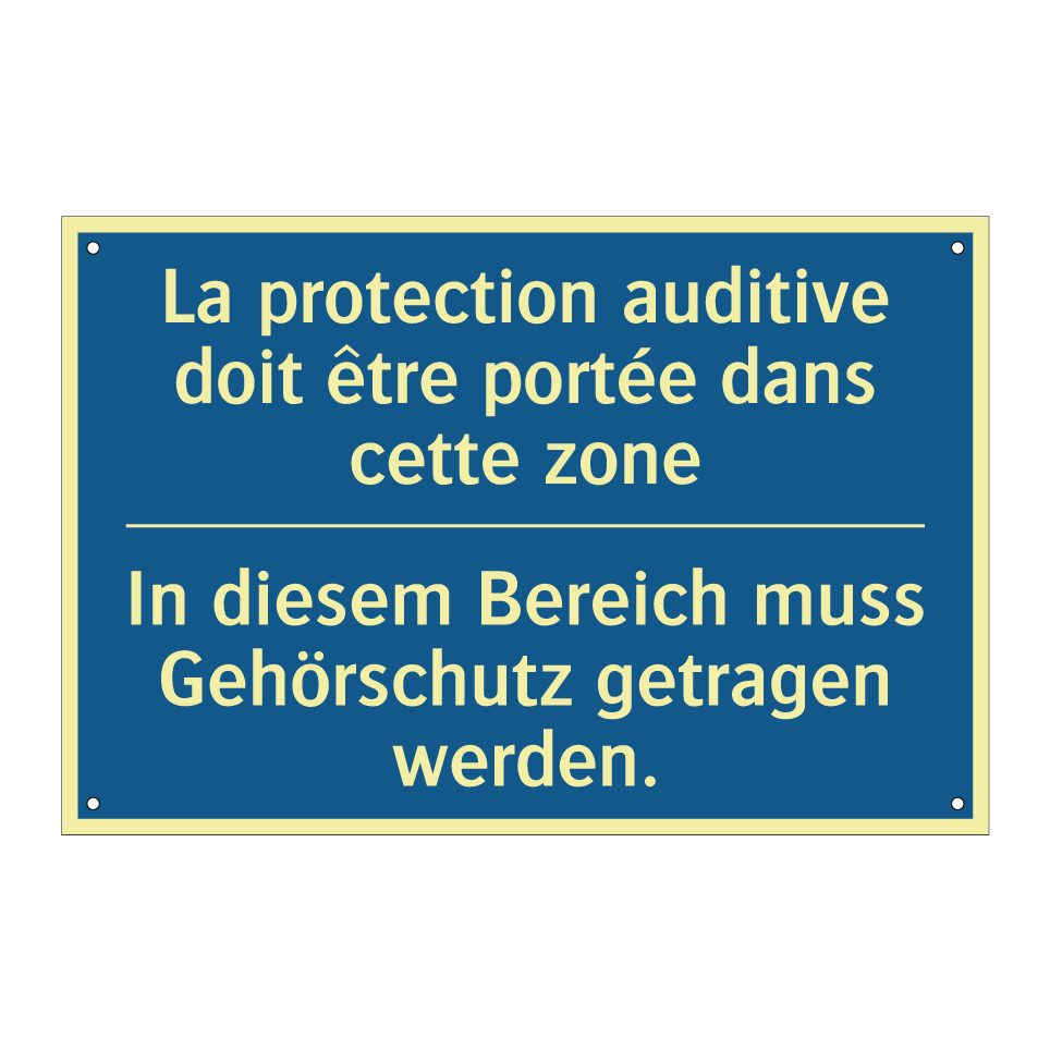 In diesem Bereich muss Gehörschutz /.../ - La protection auditive doit être /.../